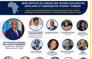 2EME EDITION DU FORUM DES JEUNES DIPLOMATES AFRICAINS ET ASSIMILES, KINSHASA DU 2 AU 7 MAI 2022